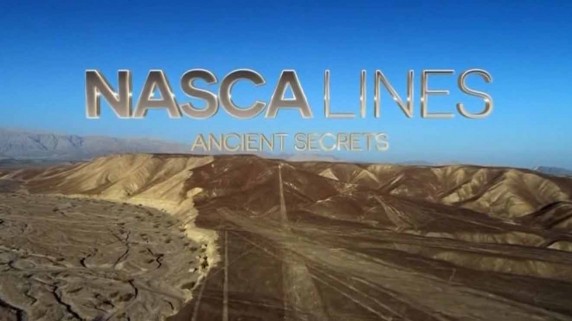 Линии Наска: Древние тайны / Nasca Lines. Ancient Secrets (2018)