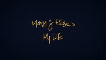 Мэри Джей Блайдж. Моя жизнь / Mary J Blige's My Life (2021)