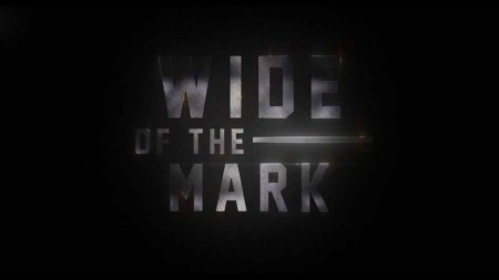 Там, где нет дорог / Wide of the Mark (2021)