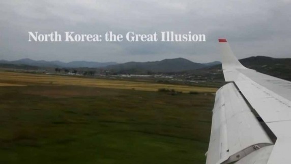 Северная Корея: Великая иллюзия / North Korea: the Great Illusion (2014)