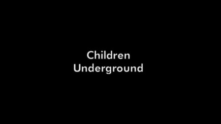 Дети подземелья / Children Underground (2001)