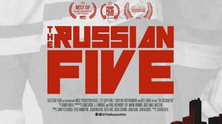 Русская пятерка / The Russian Five (2018)