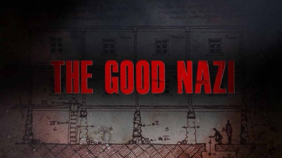 Карл Плагге: нацист-праведник / The Good Nazi (2018)