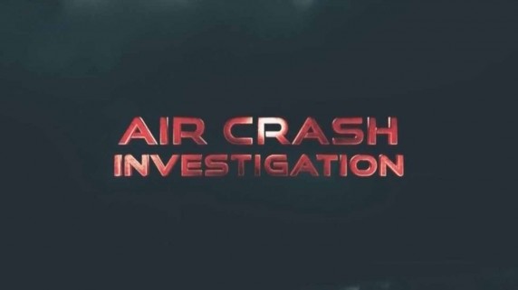 Расследования авиакатастроф 19 сезон 06 серия. Фатальный взлет / Air Crash Investigation (2019)