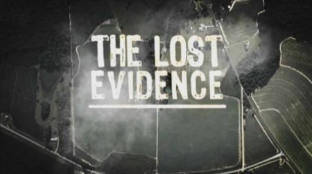 Забытые свидетельства войны (все серии) / The Lost Evidence (2006)