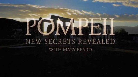 Новые секреты Помпеи / Pompeii: New Secrets Revealed (2016)