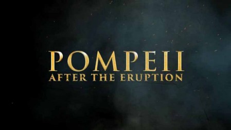 Помпеи: после извержения / Pompeii: After the Eruption (2019)