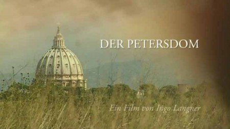 Храм Святого Петра / Der Petersdom (2006)