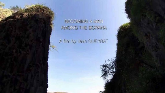 Воспитание мужества в племени боран / Becoming a man among the borana (2009)