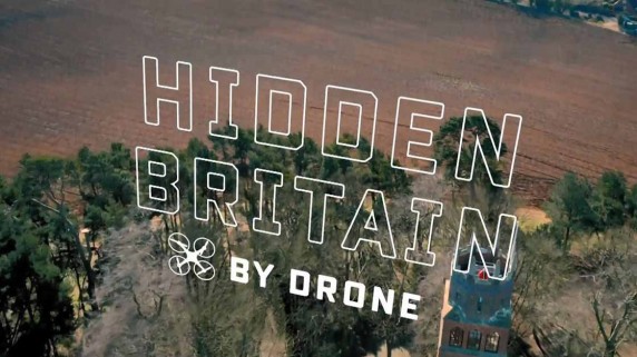 Спрятанная Англия 1 серия / Hidden Britain By Drone (2016)