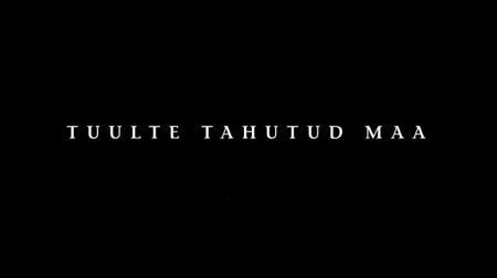 Земля, изваянная ветрами / Tuulte tahutud maa (2018)