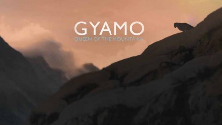 Гиамо - царица гор / Gyamo - Queen of the Mountains (2019)