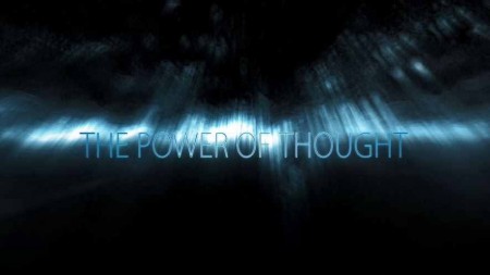 Сила мысли / The power of thought (2013)