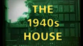 Дом сороковых годов (4 серии из 4) / The 1940s House (2001)