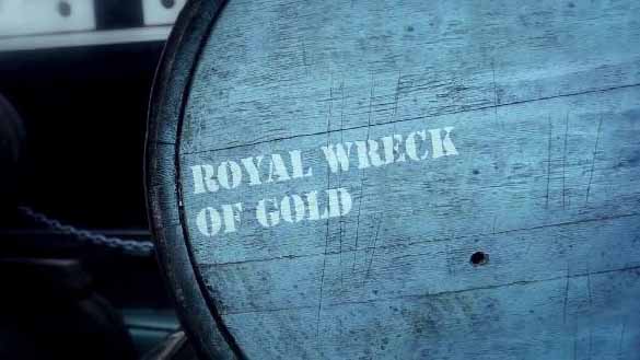 Золото на дне / Royal Wreck of Gold (2013)