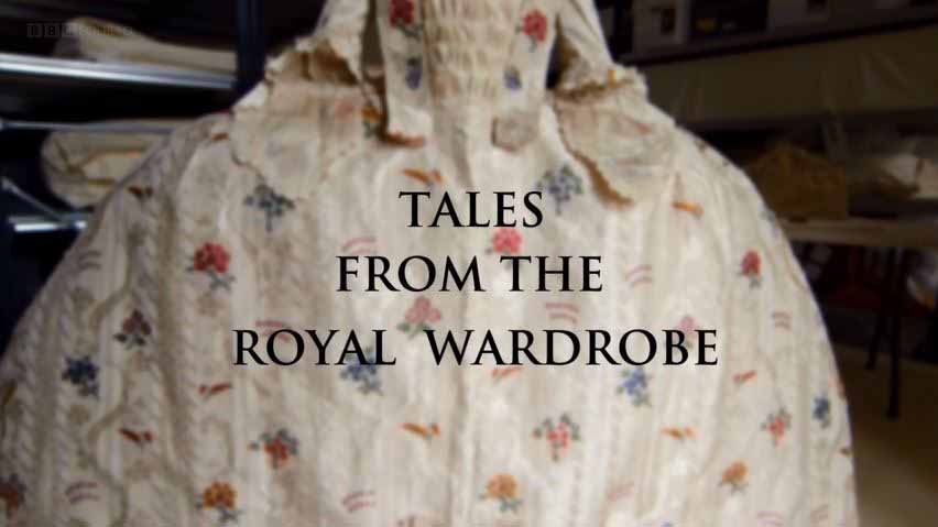 Истории из Королевского гардероба / Tales from the Royal Wardrobe (2014)