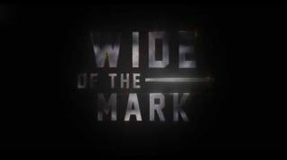 Там, где нет дорог / Wide of the Mark (2021)