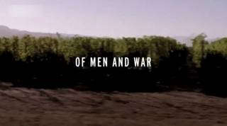 О мужчинах и войне / Of Men and War (2014)