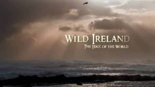 Дикая Ирландия - на краю земли / Wild Ireland: The Edge of the World (2017)