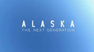 Аляска: Новое Поколение 1 сезон (все серии) / Life Below Zero: Next Generation (2020)