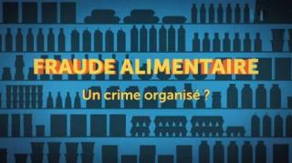 Продовольственное мошенничество, новая мафия / Fraude alimentaire, la nouvelle mafia (2021)