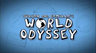 Мировая Одиссея Джулиана и Камиллы. Лиссабон / Julian and Camillas World Odyssey. Lisboa (2010)