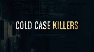 Нераскрытые убийства 1 сезон (все серии) / Cold Case Killers (2021)