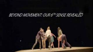 Наше шестое чувство / Beyond movement: our 6th sense revealed (2019)