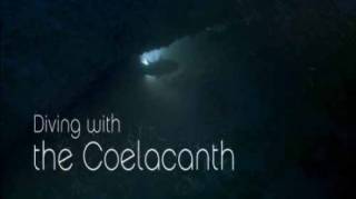 Дайвинг с целакантом / Diving with the Coelacanth (2014)