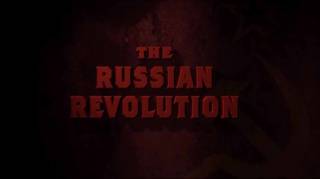 Революция в России / The Russian Revolution (2017)