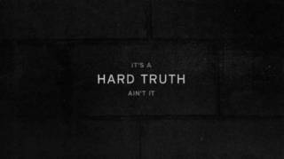 Горькая правда / It's a Hard Truth Ain't It (2018)