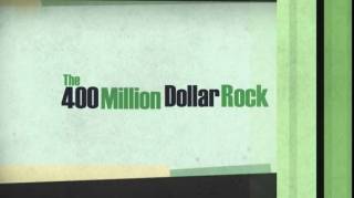 Изумруд за 400 миллионов долларов / The 400 Million Dollar Rock (2011)