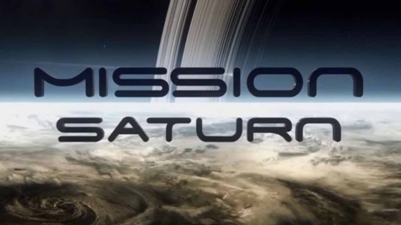 Внутри колец Сатурна / Mission Saturn (2017)