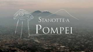 Ночь в Помпеях / Stanotte a Pompei (2018)