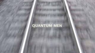 Квантовые люди / Quantum men (2011)